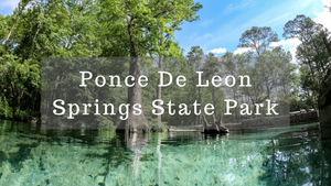 Weekend Getaway: Ponce De Leon Springs State Park
